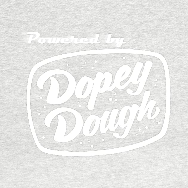 Powered by Dopey Dough by Dopey Dough